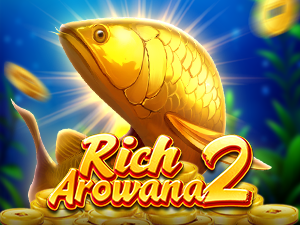 Rich Arowana 2