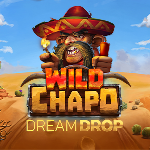 Wild Chapo Dream Drop
