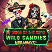 Trick of the Dead Wild Candies Megaways